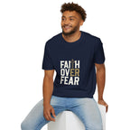 "Faith Over Fear" Unisex Softstyle T-Shirt