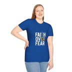 "Faith Over Fear" Unisex Softstyle T-Shirt