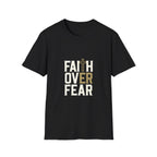 "Faith Over Fear" Unisex Softstyle T-Shirt