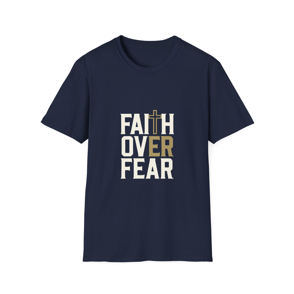 "Faith Over Fear" Unisex Softstyle T-Shirt
