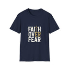 "Faith Over Fear" Unisex Softstyle T-Shirt