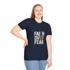 "Faith Over Fear" Unisex Softstyle T-Shirt